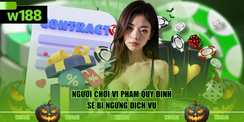 Người chơi vi phạm quy định sẽ bị ngừng dịch vụ